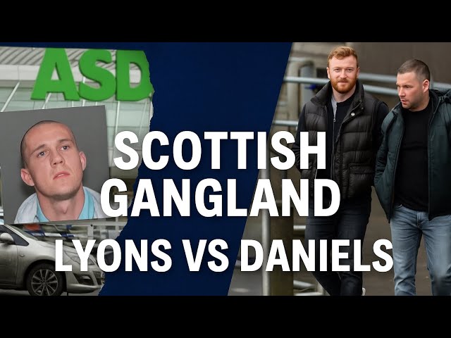 Schottlands gefährlichster Verbrechenskrieg ERKLÄRT – Die Fehde zwischen Daniels und Lyons (25 Ja...