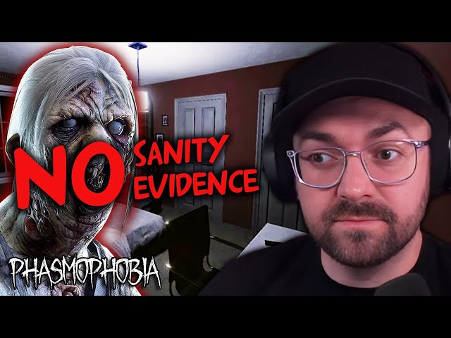 Finding The Ghost With No Sanity NO EVIDENCE | Phasmophobia