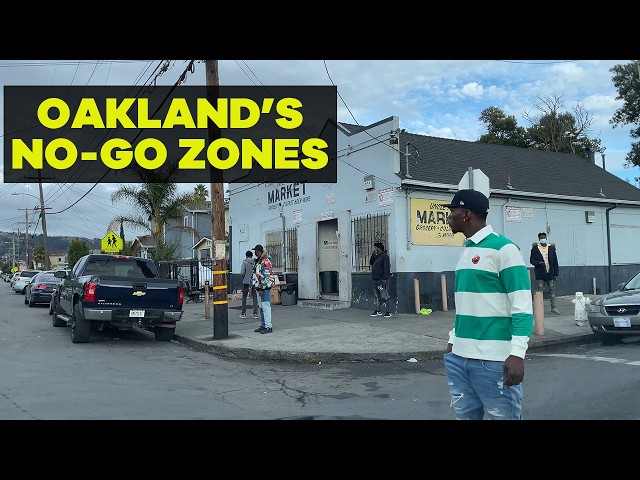 I Drove Through Oakland’s No-Go Zone. This Place Is Lawless.