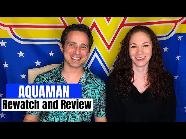 Aquaman Review and Rank in the DCEU