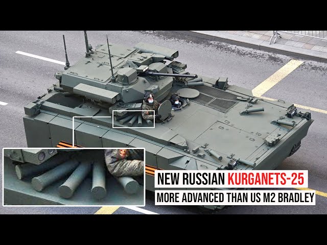 More Advanced Than US M2 Bradley! How Many Kurganets-25 Does Russia Have?