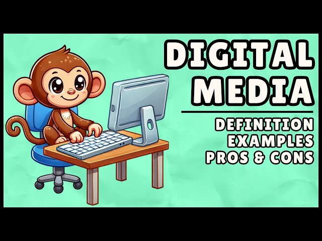 Digital Media: Definition and Examples (Easiest Explanation)
