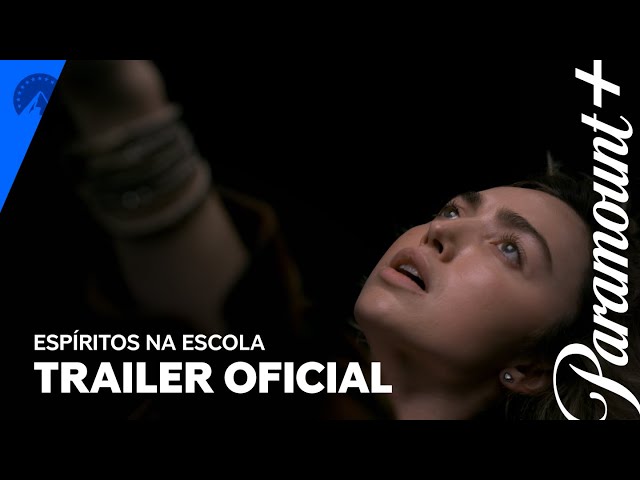 Espíritos Na Escola - Terceira Temporada | Trailer oficial #2 | Paramount Plus Brasil