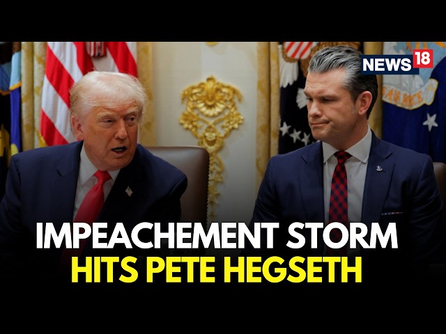 LIVE | House Democrat Moves To Impeach Pete Hegseth Over Iran War Crisis | US House Live | N18G
