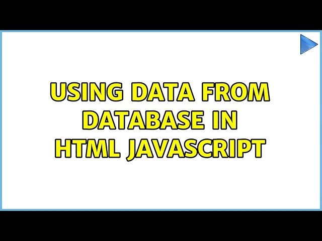 Using data from database in html javascript