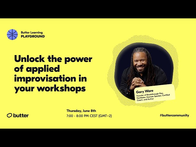Unlock the power of applied improvisation in your workshops