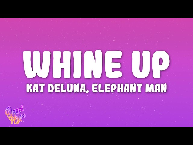 Kat DeLuna - Whine Up ft. Elephant Man