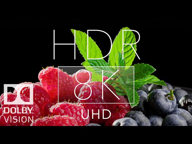 Best 8k HDR of 2020 Dolby Vision