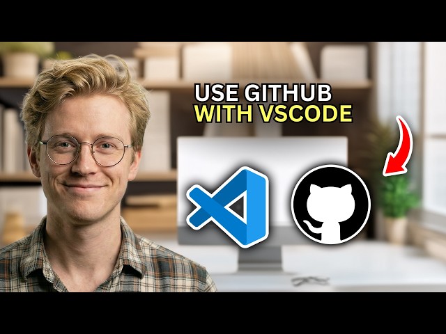 How to Use GitHub with VSCode - Beginners Guide 2026