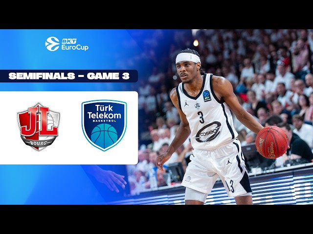 Cosea JL Bourg-en-Bresse - Turk Telekom Ankara | HALBFINALE Spiel 3 Highlights | 2025-26 BKT EuroCup
