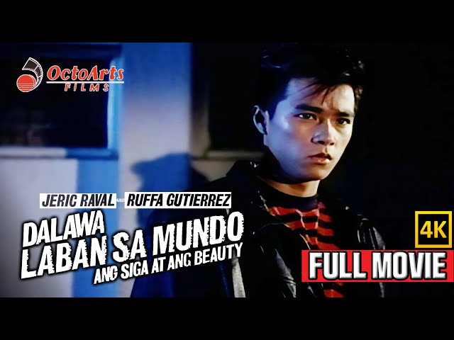 ANG SIGA AT ANG BEAUTY : DALAWA LABAN SA MUNDO | Full Movie (4K)  | Jeric Raval, Ruffa Gutierrez