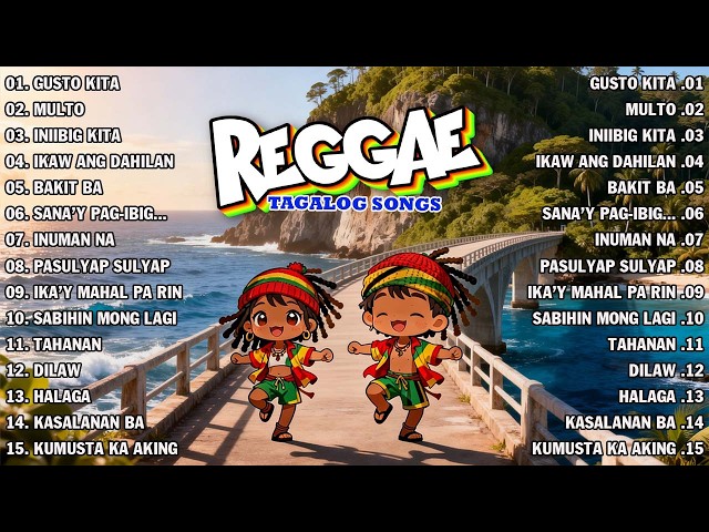 BEST RELAXING TAGALOG REGGAE LOVE MUSIC | TAGALOG OPM REGGAE SONGS 2026