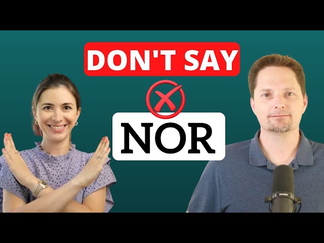 How to use NOR and OR/ Avoid mistakes made by Marina Mogilko from linguamarina /Марина Могилко