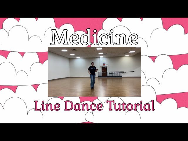 Line Dance Tutorial | Medicine by Megan Moroney
