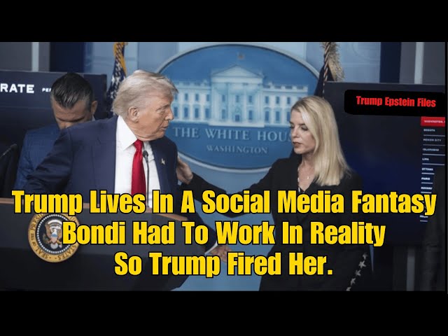 Coffee With Texas Paul!  Trump Lives In A Fantasy.  Reality Got Pam Bondi Fired.