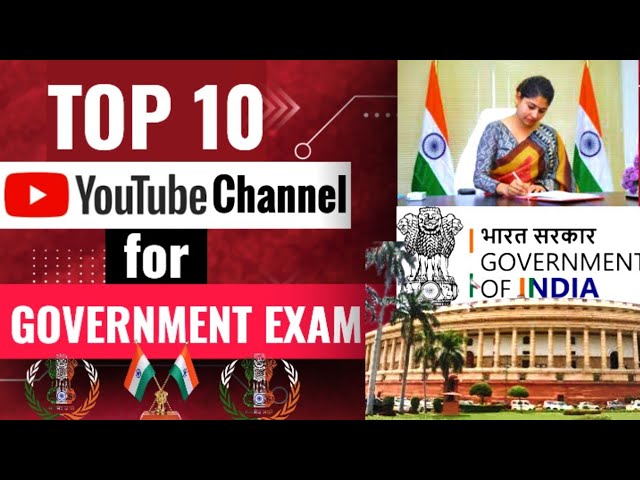 Top 10 YouTube channel for government exam preparation |