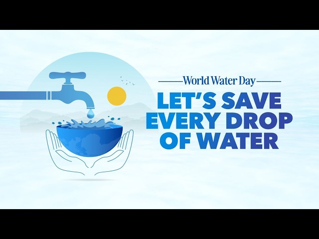 World Water Day: PM Modi’s BIG message to save every drop