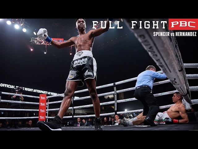 PBC FULL FIGHT: Spencer vs Hernandez | February 25, 2023