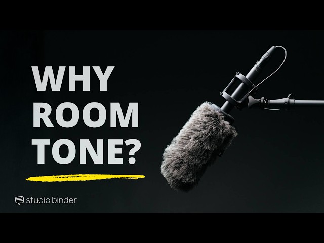 What is Room Tone? (And Why Filmmakers NEED It)
