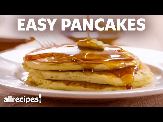 How to Make the Easiest Pancakes | Allrecipes