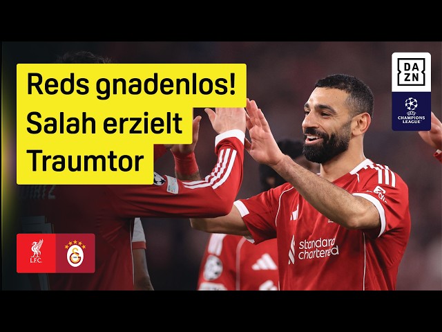 Liverpool FC vs. Galatasaray Istanbul | Round of 16 | UEFA Champions League | DAZN Highlights