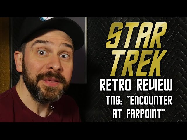 Star Trek Retro Review: "Encounter at Farpoint" | First Episodes