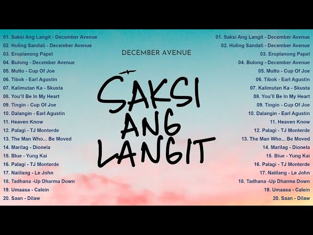 December Avenue Greatest Hits 2025: Saksi Ang Langit, Huling Sandali, Eroplanong Papel |OPM Trending