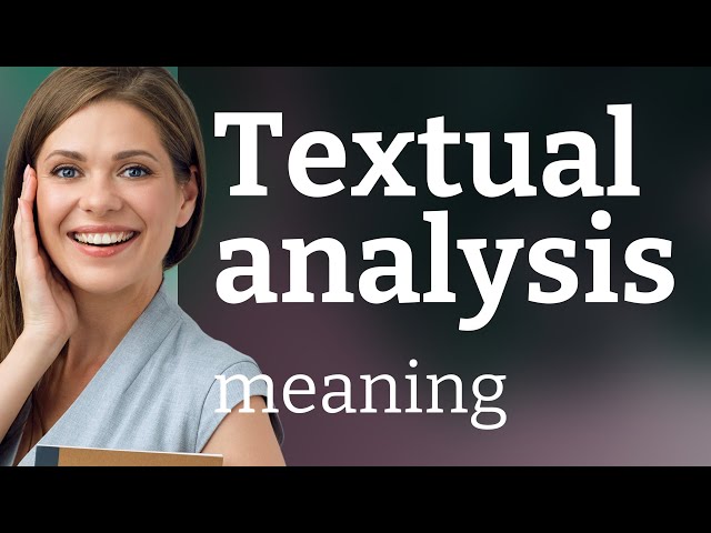 Understanding Textual Analysis: A Guide for English Learners