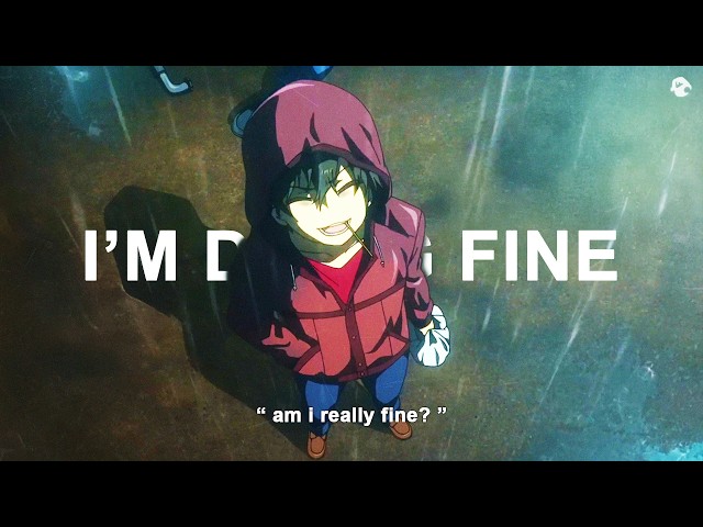 Marino - I'm Doing Fine (Lyrics /AMV)