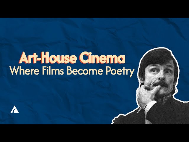 Was ist Arthouse-Kino? | Filme, die mit den Regeln brechen