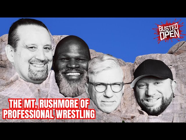 Pro Wrestling Mt. Rushmore | The Master's Class | Busted Open