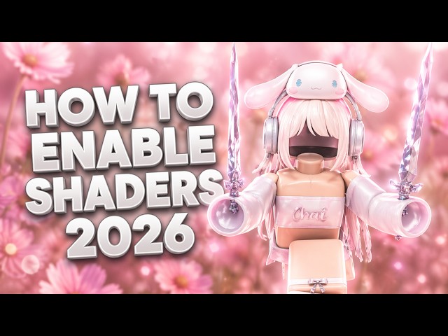 [TUTORIAL] How To Enable SHADERS In Roblox | BEST Graphics & FULL Guide, 2026