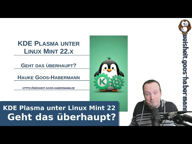 KDE Plasma unter Linux Mint 22.x: Geht das überhaupt?