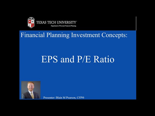 EPS and P/E  Ratio