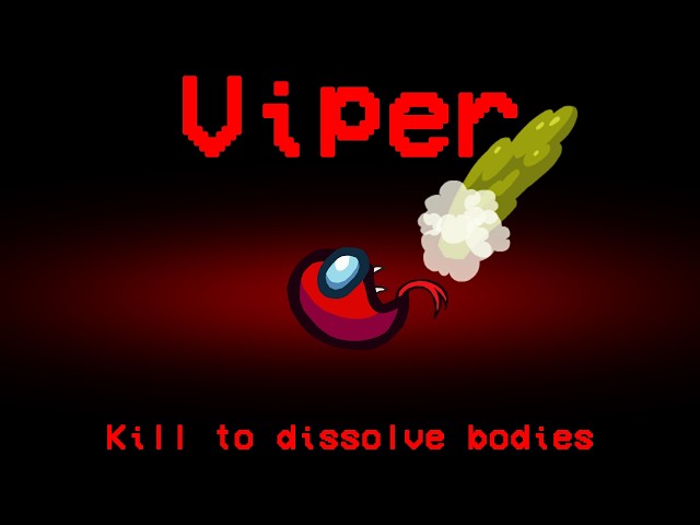 Among Us but the Viper is Baby