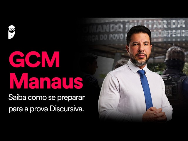 GCM Manaus Exam: Learn how to prepare for the essay portion of the test.