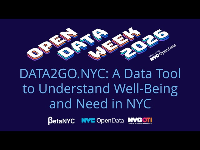 DATA2GO.NYC: A Data Tool to Understand Well-Being and Need in NYC