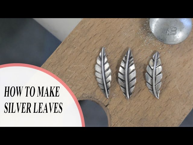 How To Make Sterling Silver Leaves | Silversmithing Tutorials