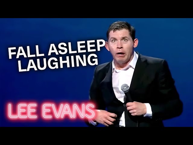 2 Hours of Lee Evans' Best Comedy to Fall Asleep to | Stand-Up Comedy Compilation | Lee Evans