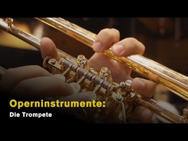 Opera Instruments: Trumpet (Feature, German language)