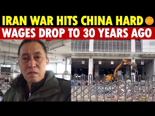Iran War Devastates China’s Economy, Businesses Shut Down, Wages Drop to 30 Years Ago