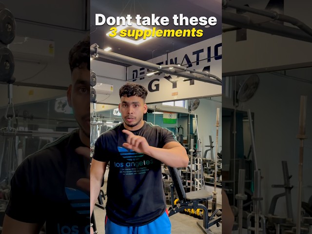 3 Supplements Beginner Should NOT Take #beginners #supplements #preworkout #multivitamin #gym #fat