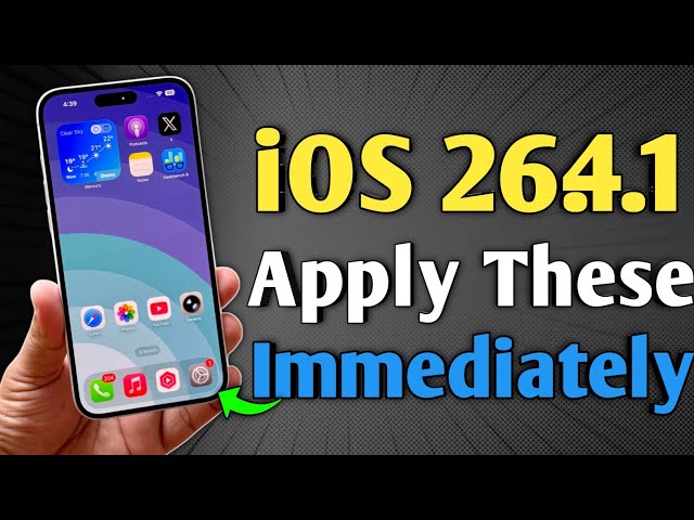 iOS 26.4.1 - Apply These Settings Right now