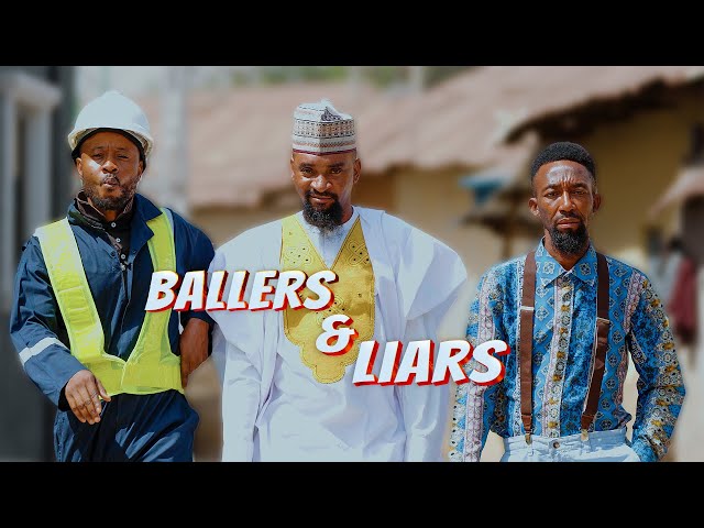 BALLERS AND LIARS (Yawaskits Movies)