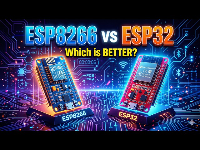 Stop Buying the Wrong Board! ESP8266 vs ESP32