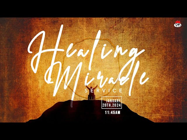 HEALING MIRACLE SERVICE | 28 JANUARY, 2024 | FAITH TABERNACLE OTA.