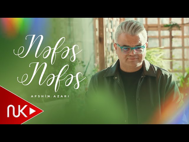 Afshin Azari - Nefes Nefes 2026 (Yeni Klip)