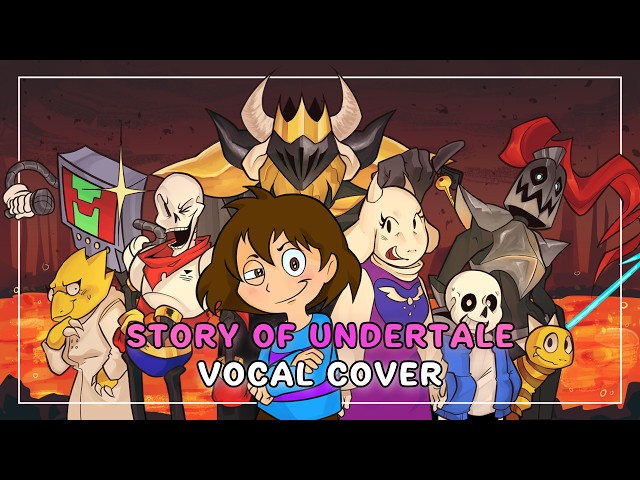 Story of Undertale [10th Anniversary Cover] | Undertale