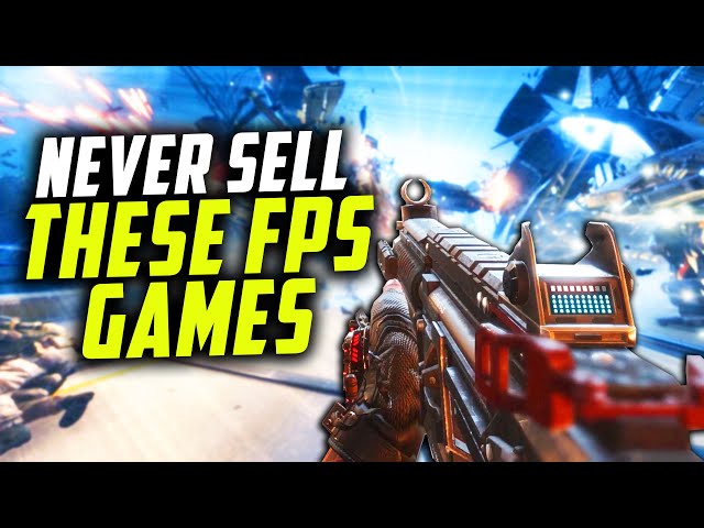 5 FPS Games I Can't Live Without...