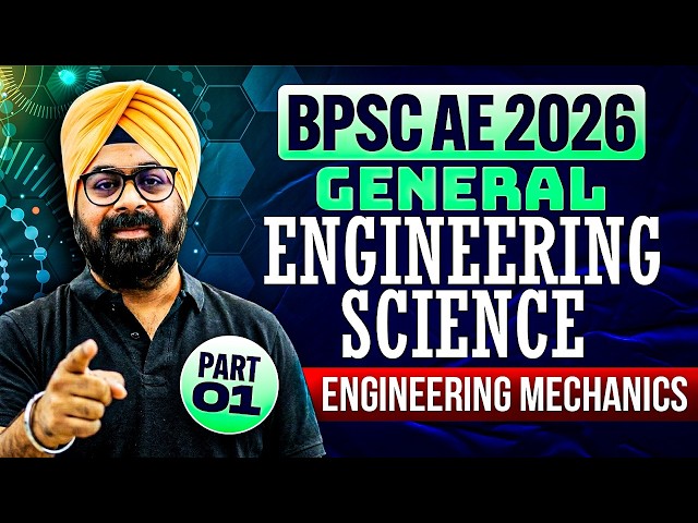 BPSC AE 2026 🚀 General Engineering Science | Engineering Mechanics Part-01 🔥 | Jaspal Sir